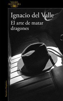 ARTE DE MATAR DRAGONES, EL (Edicion 2016)