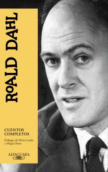 CUENTOS COMPLETOS DE ROALD DAHL Edición Definitiva