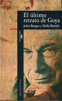 ÚLTIMO RETRATO DE GOYA, EL