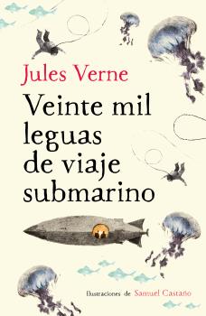 VEINTE MIL LEGUAS DE VIAJE SUBMARINO - ALFAGUARA CLÁSICOS