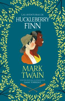 AVENTURAS DE HUCKLEBERRY FINN, LAS - ALFAGUARA CLASICOS