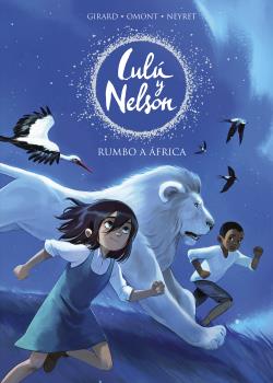 RUMBO A ÁFRICA (LULÚ Y NELSON)