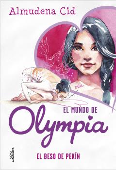 MUNDO DE OLYMPIA 7. BESO DE PEKIN, EL