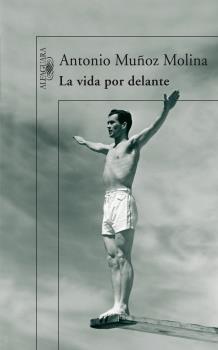 VIDA POR DELANTE, LA