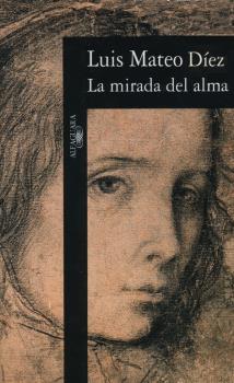 MIRADA DEL ALMA, LA