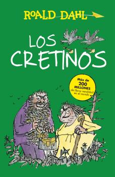 CRETINOS, LOS -ALFAGUARA CLASICOS