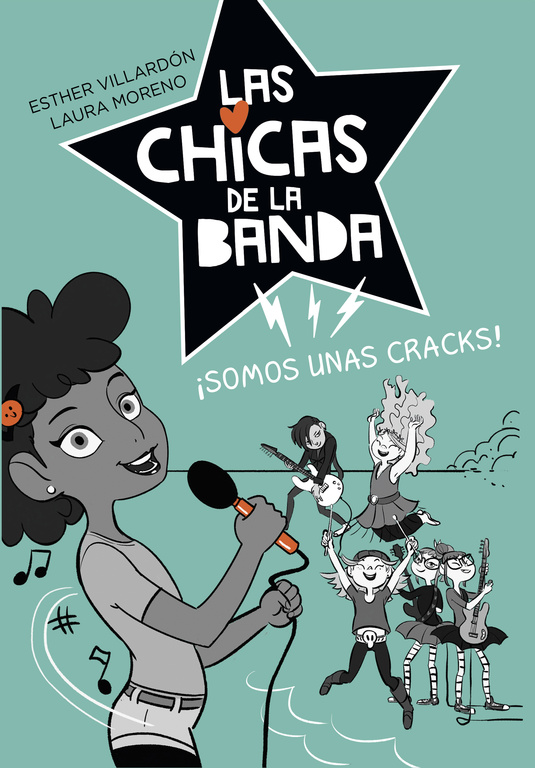CHICAS DE LA BANDA 2. SOMOS UNAS CRACKS