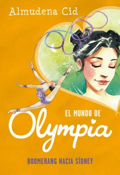 MUNDO DE OLYMPIA 3. BOOMERANG HACIA SÍDNEY
