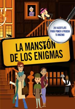 MANSIÓN DE LOS ENIGMAS, LA