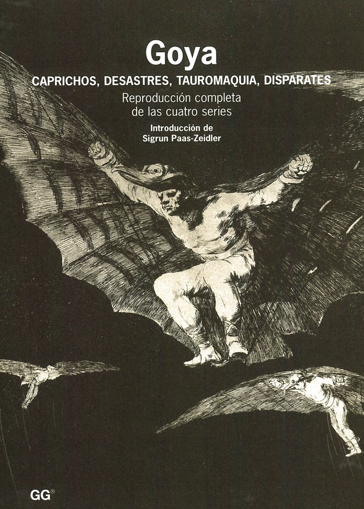 GOYA.CAPRICHOS.DESASTRES..