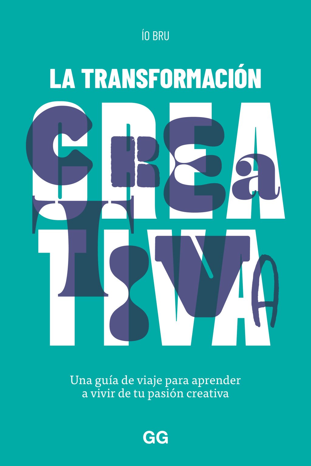 TRANSFORMACIÓN CREATIVA, LA