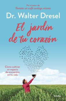 JARDIN DE TU CORAZON, EL