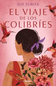 VIAJE DE LOS COLIBRIES, EL