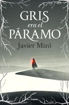 GRIS ERA EL PÁRAMO