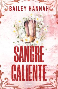 SANGRE CALIENTE (EL RANCHO WELLS 2)
