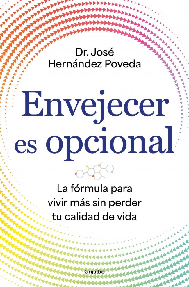 ENVEJECER ES OPCIONAL