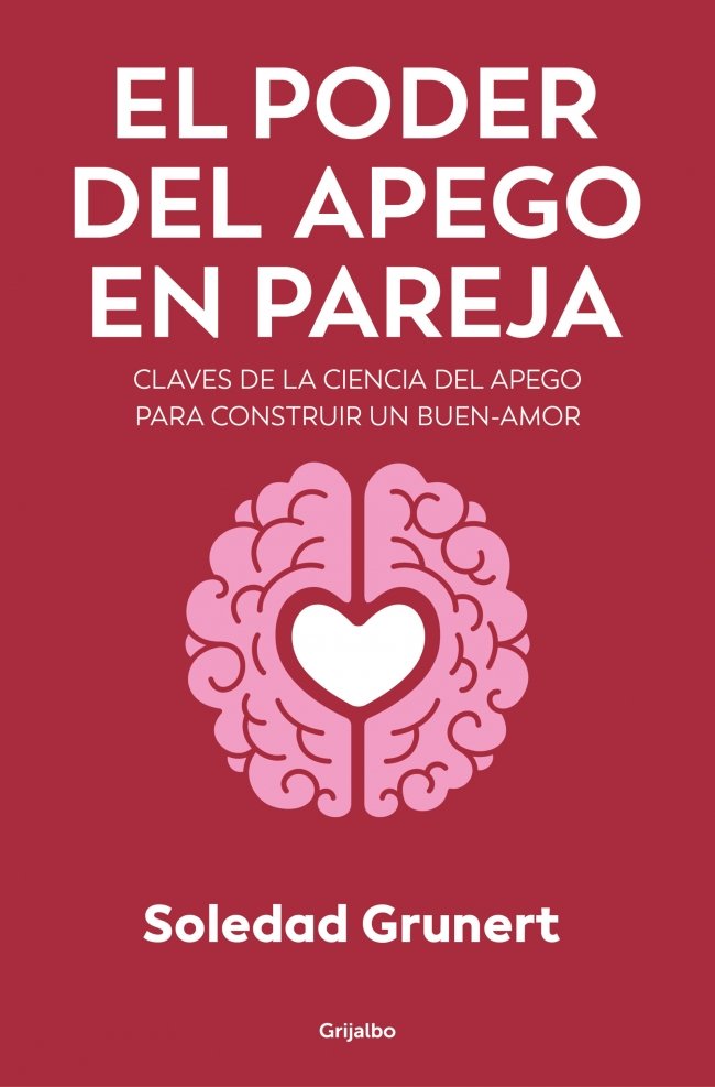 PODER DEL APEGO EN LA PAREJA, EL