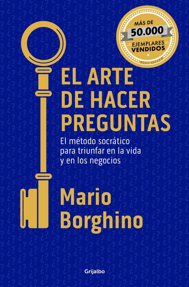 ARTE DE HACER PREGUNTAS, EL