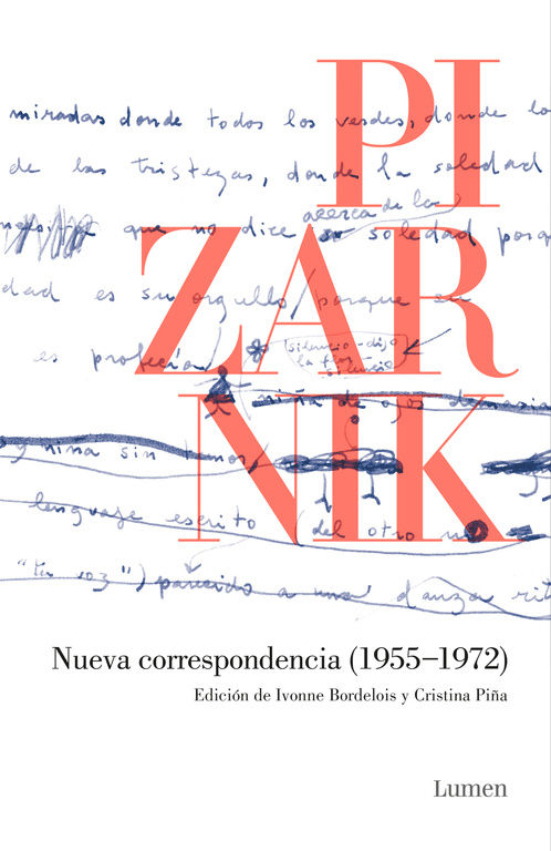 NUEVA CORRESPONDENCIA (1955-1972) - PIZARNIK