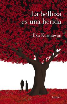 BELLEZA ES UNA HERIDA, LA