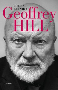 POESÍA REUNIDA (GEOFFREY HILL)