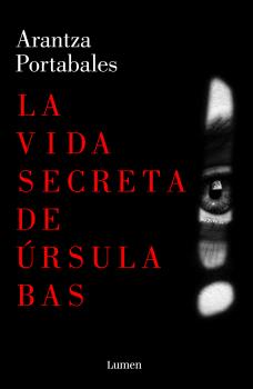 VIDA SECRETA DE ÚRSULA BAS, LA