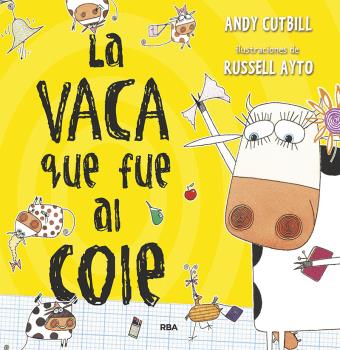 VACA QUE FUE AL COLE, LA