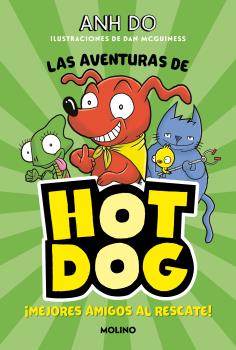 AVENTURAS DE HOTDOG 1, LAS - MEJORES AMIGOS AL RESCATE