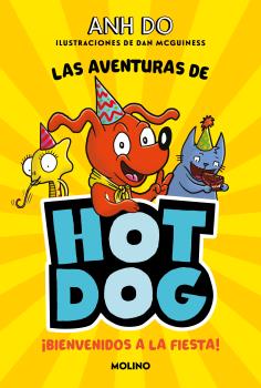 AVENTURAS DE HOTDOG, LAS 2 - BIENVENIDOS A LA FIESTA