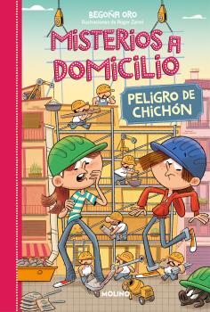 MISTERIOS A DOMICILIO 9 - PELIGRO DE CHICHÓN