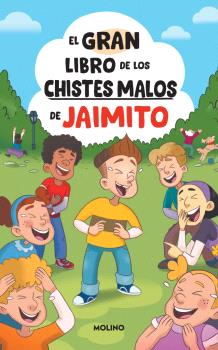 GRAN LIBRO DE LOS CHISTES MALOS DE JAIMITO, EL