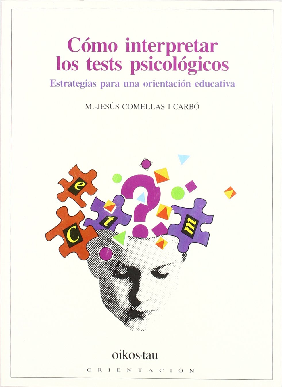COMO INTERPRETAR TEST PSICOLOGICOS