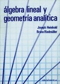 ÁLGEBRA LINEAL Y GEOMETRÍA ANALÍTICA (2 VOLUMENES) OBRA COMPLETA