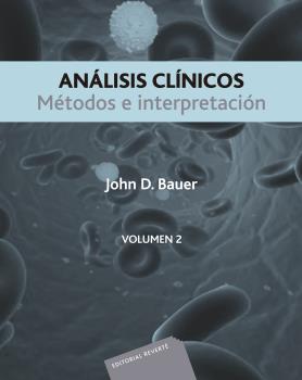 ANÁLISIS CLÍNICOS. MÉTODOS E INTERPRETACIÓN. VOL. II