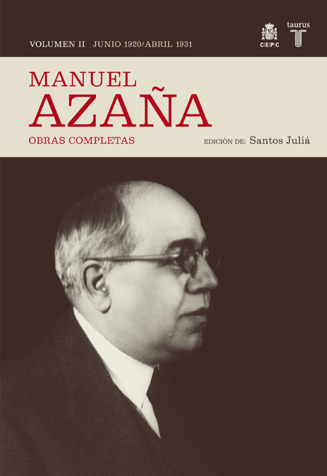 MANUEL AZAÑA 2 OBRAS COMPLETAS JUNIO 1920-ABRIL 1931