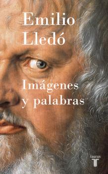 IMÁGENES Y PALABRAS - EMILIO LLEDO