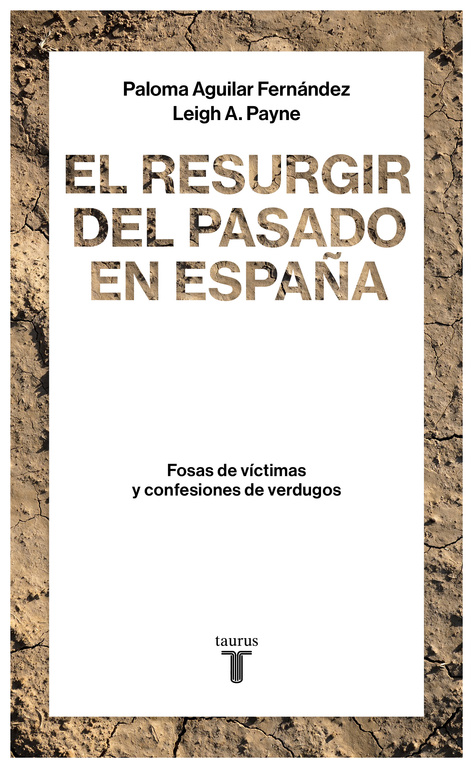 RESURGIR DEL PASADO EN ESPAÑA, EL