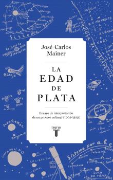 EDAD DE PLATA, LA