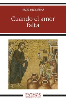 CUANDO EL AMOR FALTA
