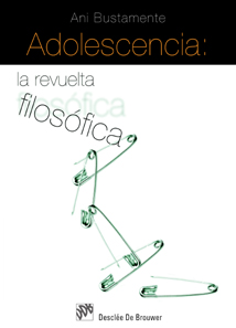 ADOLESCENCIA  LA REVUELTA FILOSOFICA