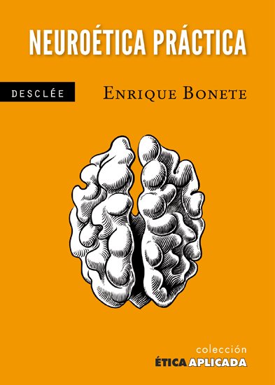 NEUROETICA PRACTICA
