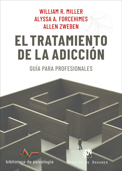 TRATAMIENTO DE LA ADICCIÓN, EL. GUÍA PARA PROFESIONALES