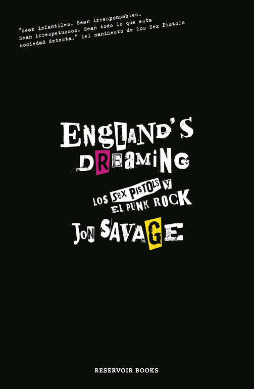 ENGLAND'S DREAMING (Antigua Edicion)