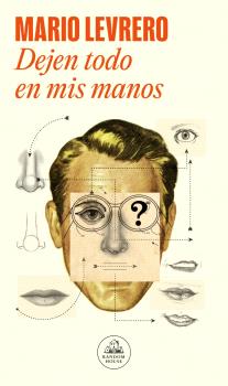 DEJEN TODO EN MIS MANOS