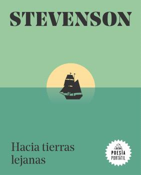 HACIA TIERRAS LEJANAS - POESÍA PORTATIL