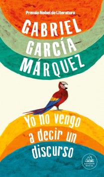 YO NO VENGO A DECIR UN DISCURSO