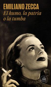 HUMO, LA PATRIA O LA TUMBA, EL