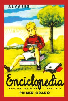 ENCICLOPEDIA ÁLVAREZ. PRIMER GRADO