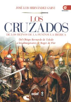 CRUZADOS DE LOS REINOS DE LA PENINSULA IBERICA, LOS