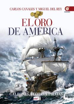 ORO DE AMERICA, EL